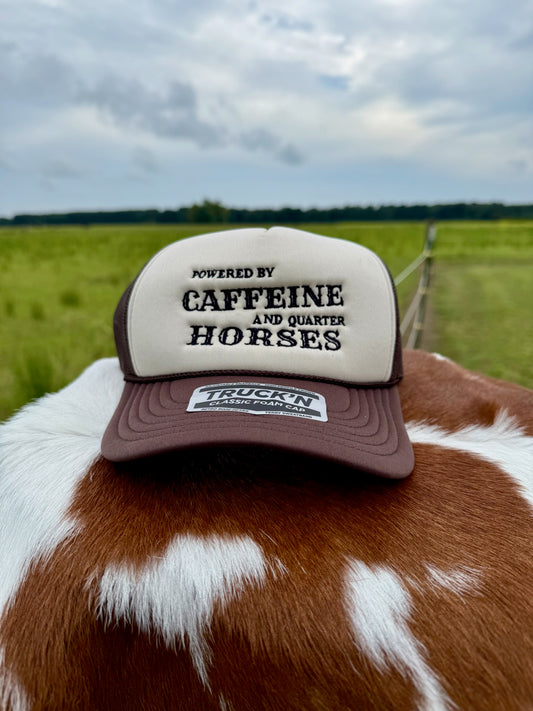 "Powered by Caffeine and Quarter Horses" Foam Trucker Hat
