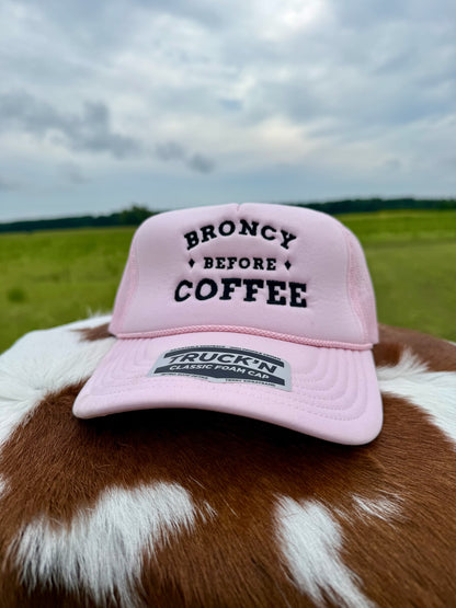 "Broncy Before Coffee" Foam Trucker Hat